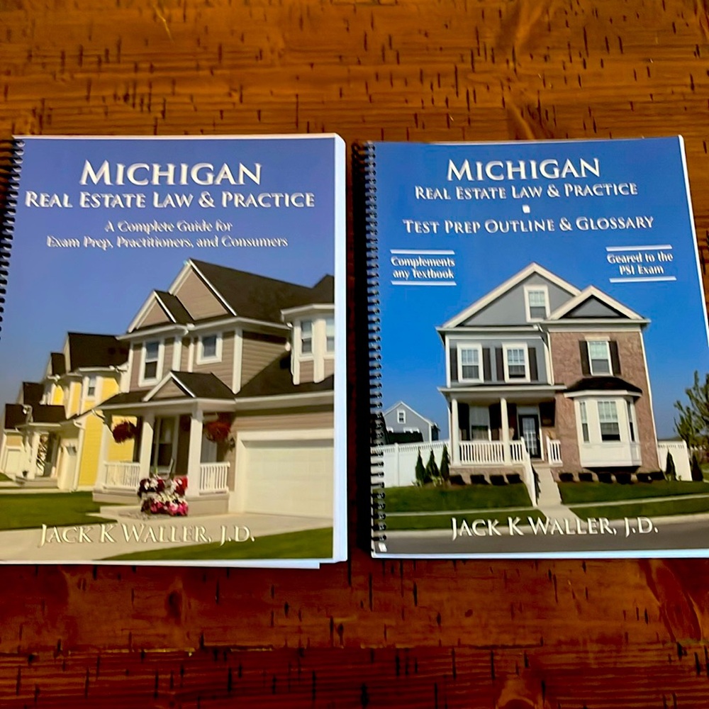 Michigan Real Estate Law & Practice and Test Prep Outline &Glossary